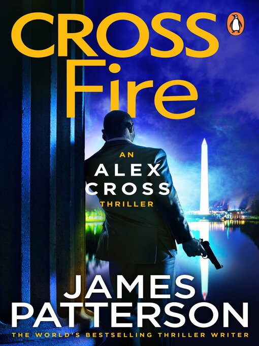 Title details for Cross Fire by James Patterson - Available